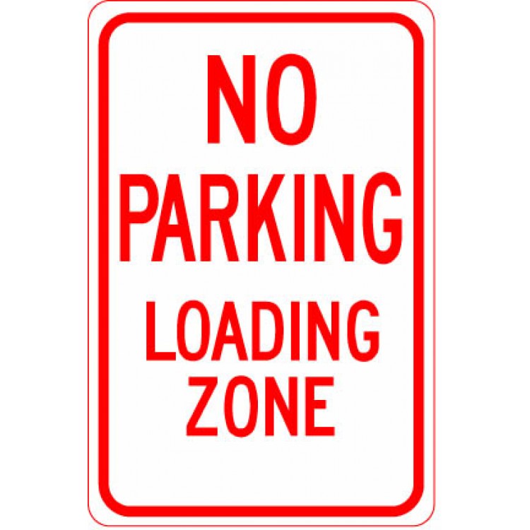 No Parking Loading Zone Sign