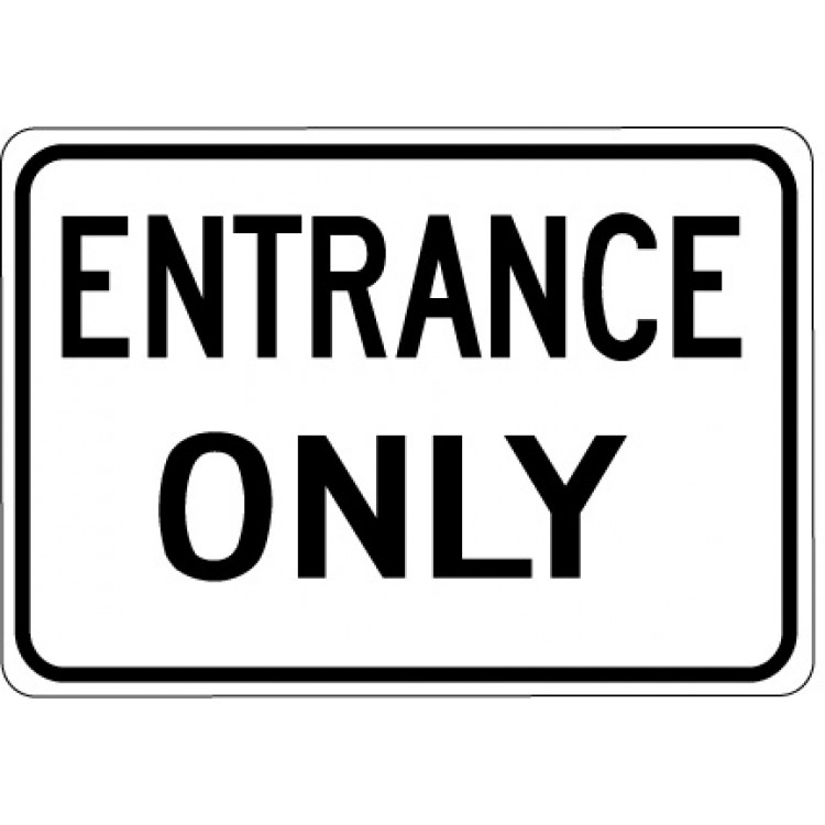 Entrance Only Sign Printable - vrogue.co